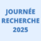 Journée Recherche 2025